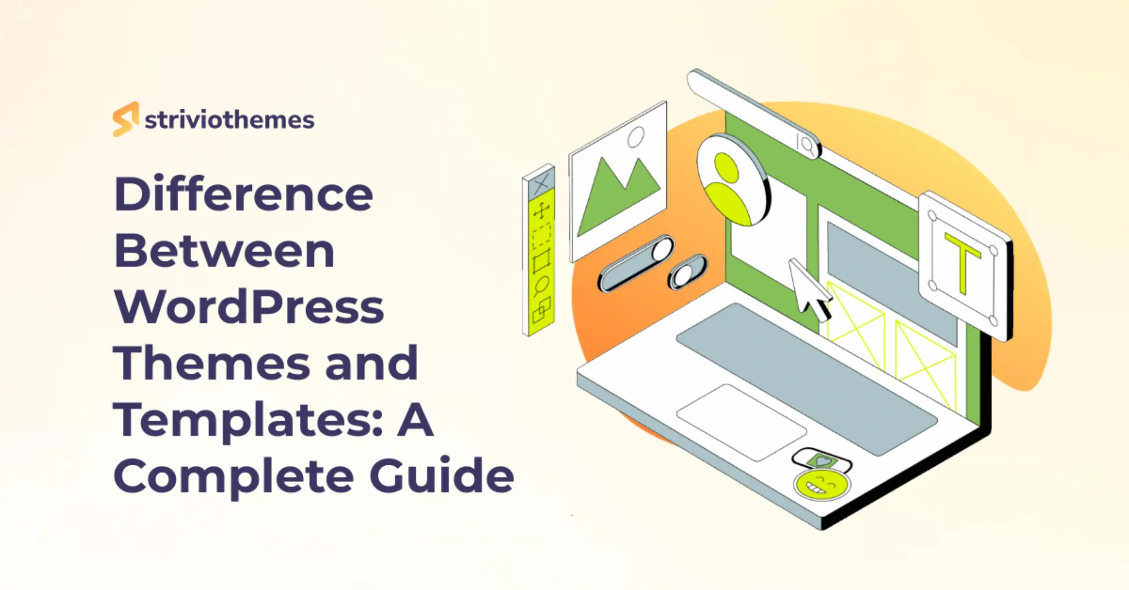 Difference Between WordPress Themes and Templates: A Complete Guide