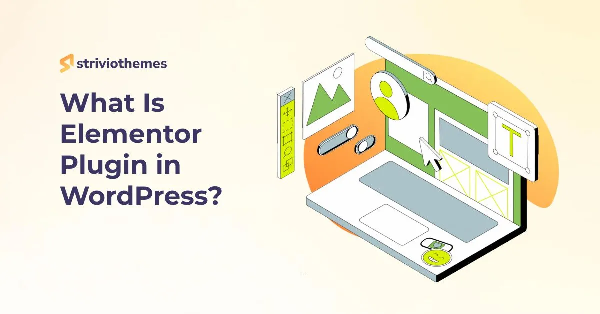 what-is-elementor-plugin-in-wordpress