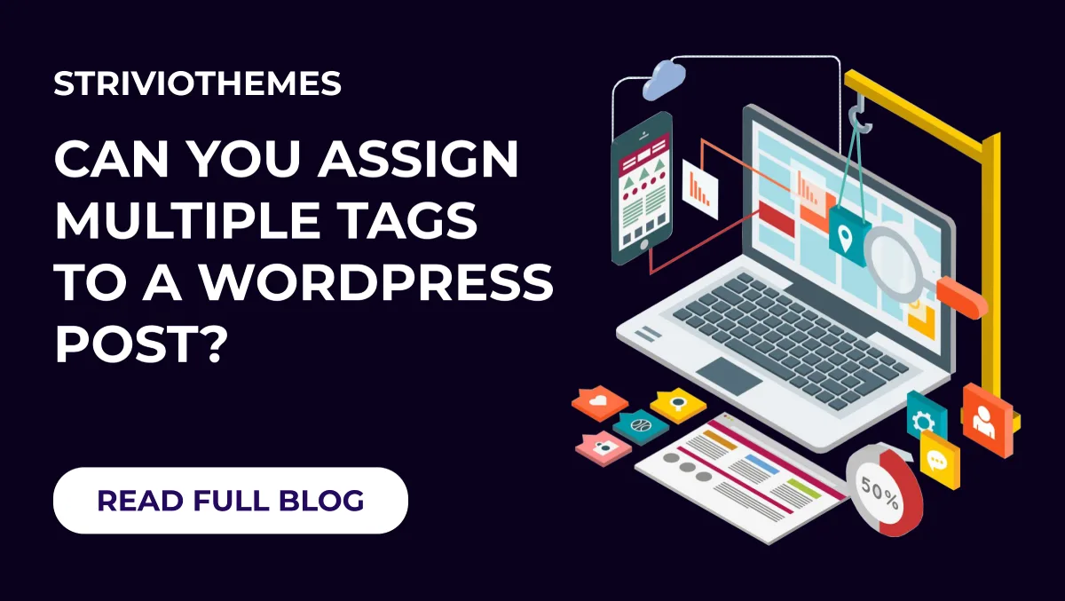 Can You Assign Multiple Tags To A Wordpress Post