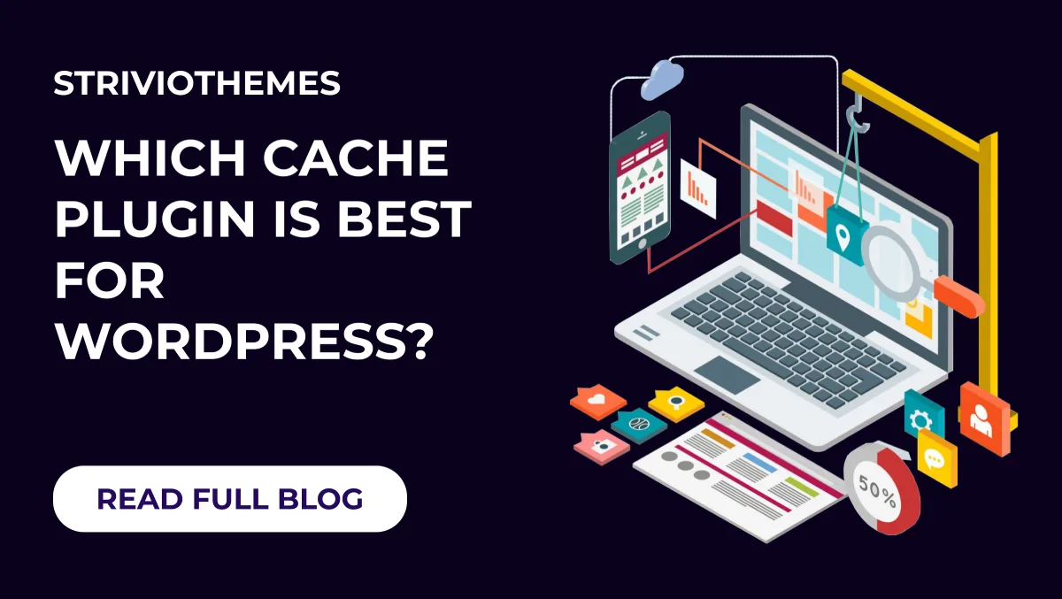 Which Cache Plugin is Best for WordPress?