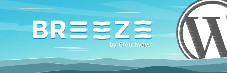 Breeze cache plugin by Cloudways for WordPress